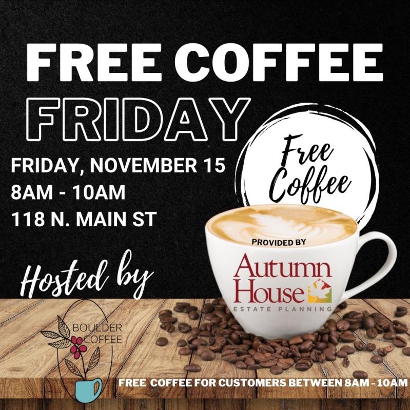 Free Coffee Fridays - Autumn House Estate Planning